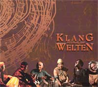 KlangWelten 2017: Festival der Weltmusik